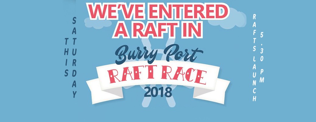 BURRY PORT RAFT RACE