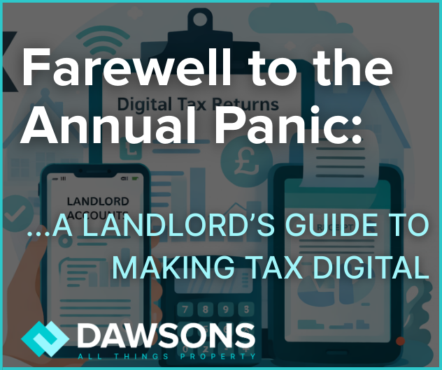 Farewell to the Annual Panic: A Landlord’s Guide to Making Tax Digital